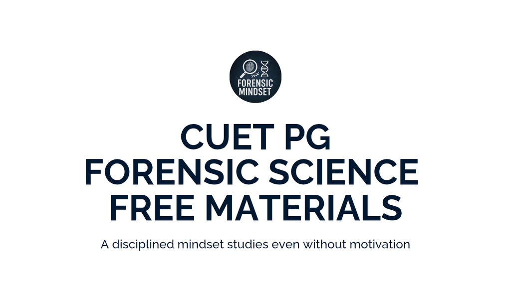 CUET PG Forensic Science Free Resources